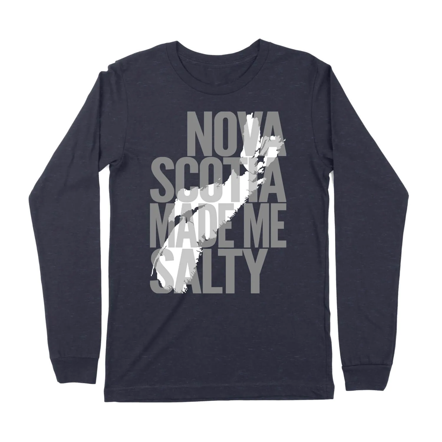 Nova Scotia Made Me Salty Unisex Long Sleeve T-Shirt